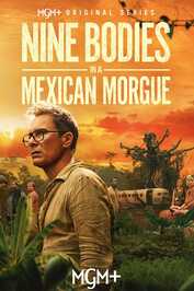 EN - Nine Bodies In A Mexican Morgue (2025) (US)