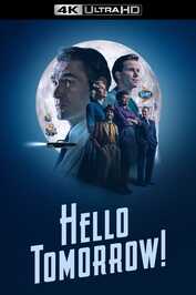 4K-DE - Hello Tomorrow! (2023) (US)