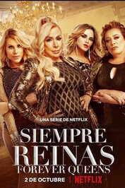 EN - Siempre Reinas, Forever Queens (2022) (MX)