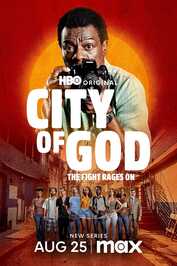 EN - City Of God: The Fight Rages On (2024) (MULTI SUB)
