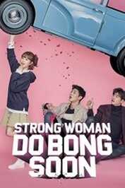 EN - Strong Woman Do Bong Soon (2017) ( KOREAN  ENG-SUB )