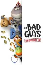 AR - The Bad Guys Breaking In (2025) (US)