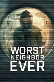 NL - WORST NEIGHBOR EVER (2026)