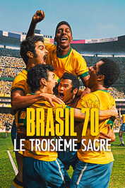 FR - Brasil 70 : Le troisième sacre (2026) (BR)