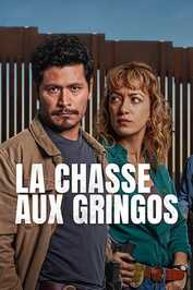 FR - La Chasse aux gringos (2025) (MX)