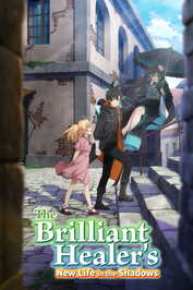 EN - The Brilliant Healer's New Life in the Shadows (2025) (JP)