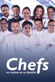 FR - Chefs, en cuisine et en famille