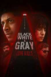 IN - Black, White & Gray - Love Kills