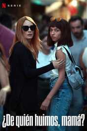ES - ¿De quién huimos, mamá? (2023)
