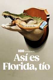 ES - Así es Florida, tío (2024) (US)