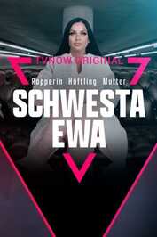 DE - Schwesta Ewa: Rapperin. Häftling. Mutter. (2022) (DE)