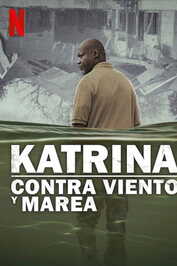 ES - Katrina: Contra viento y marea (2025) (US)