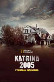 FR - Katrina 2005 : L’ouragan meurtrier (2025) (US)