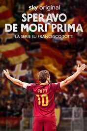 DE - Totti: Il Capitano