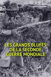 FR - Les Grands Bluffs de la Seconde Guerre mondiale (2022)