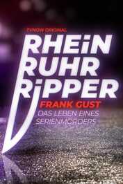 DE - Der Rhein-Ruhr-Ripper Frank Gust (2021) (DE)