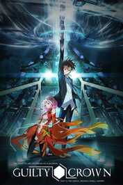 FR - Guilty Crown (2011)