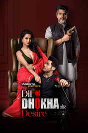 IN - Dil Dhokha Aur Desire