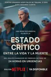ES - Estado crítico: Entre la vida y la muerte (2025) (GB)