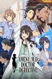 EN - Ameku M.D.: Doctor Detective (2025) (JP)