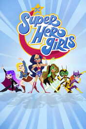 EX - DC Super Hero Girls