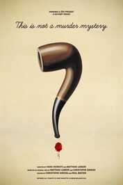 EN - This Is Not A Murder Mystery (2025) (BE)