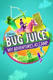 D+ - Bug Juice: My Adventures At Camp (2018)