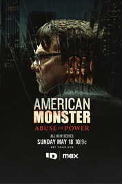 EN - American Monster: Abuse Of Power (2025) (US)