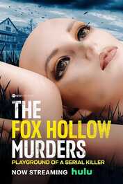 EN - The Fox Hollow Murders: Playground Of A Serial Killer (2025) (US)