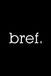 FR - Bref (2011)