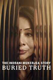 TM - The Indrani Mukerjea Story: Buried Truth