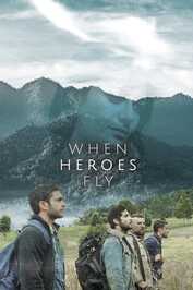 EX - When Heroes Fly (2018)