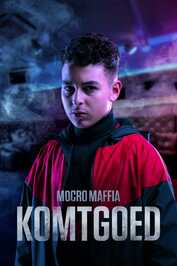 NL - MOCRO MAFFIA: KOMTGOED (2021)